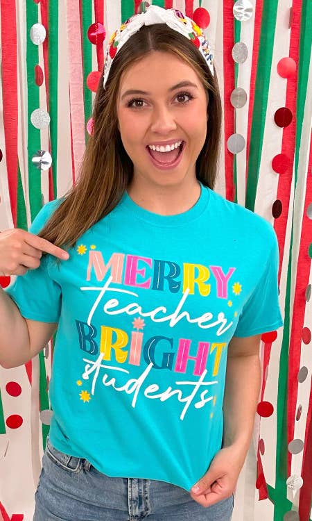 Merry Teacher Bright Students Graphic T-Shirt